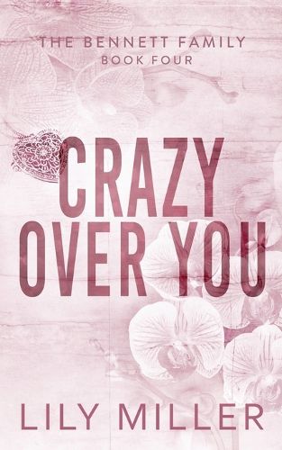 Crazy Over You