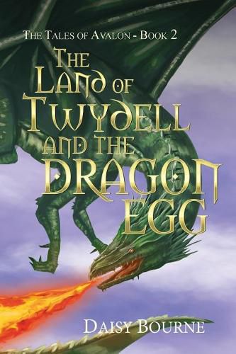 Cover image for The Land Of Twydell And The Dragon Egg