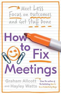 Cover image for How to Fix Meetings