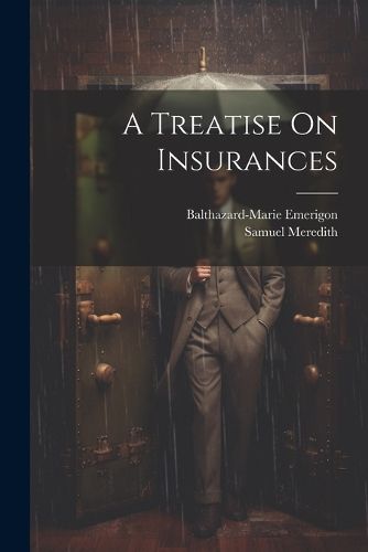 Cover image for A Treatise On Insurances