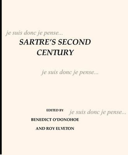 Sartre's Second Century