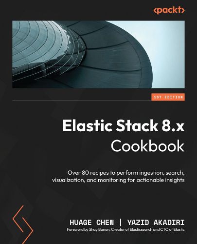 Cover image for Elastic Stack 8.x Cookbook