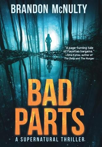 Cover image for Bad Parts: A Supernatural Thriller