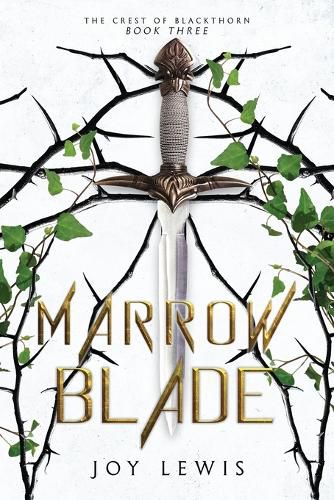 Cover image for Marrow Blade: (The Crest of Blackthorn Book 3)