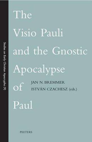 Cover image for The Visio Pauli and the Gnostic Apocalypse of Paul