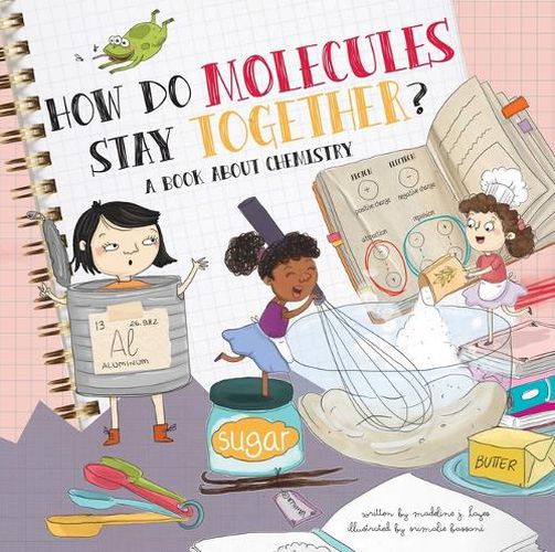 Cover image for How Do Molecules Stay Together?