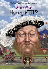 Cover image for Who Was Henry VIII?