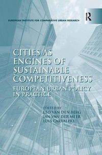 Cover image for Cities as Engines of Sustainable Competitiveness: European Urban Policy in Practice