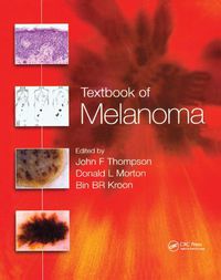 Cover image for Textbook of Melanoma: Pathology, Diagnosis and Management