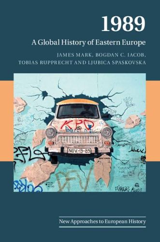 Cover image for 1989: A Global History of Eastern Europe