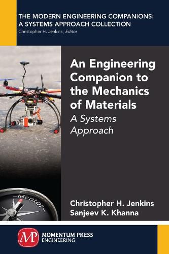 Cover image for An Engineering Companion to the Mechanics of Materials: A Systems Approach