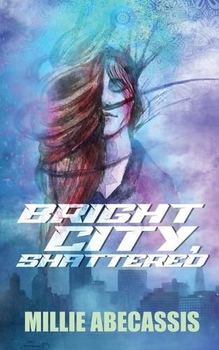 Cover image for Bright City, Shattered