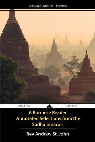 Cover image for A Burmese Reader - Annotated Selections from the Sudhammacari