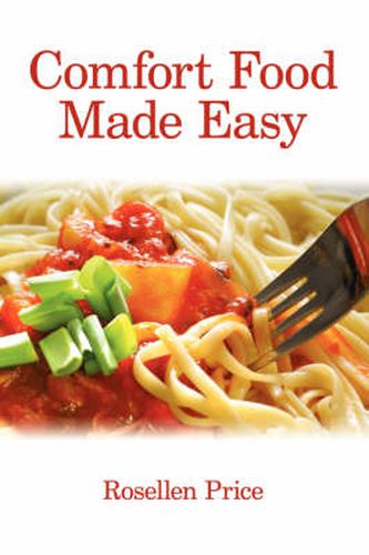 Cover image for Comfort Food Made Easy