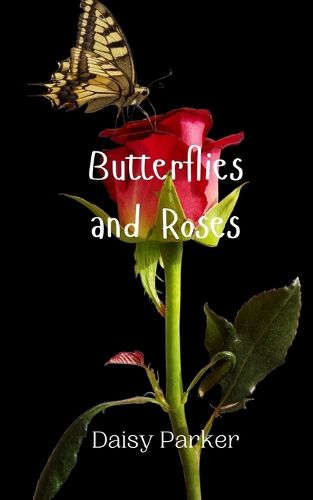 Cover image for Butterflies and Roses