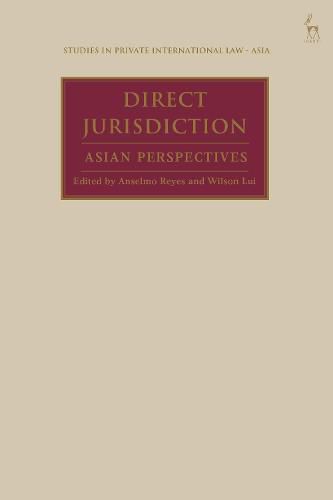 Cover image for Direct Jurisdiction: Asian Perspectives