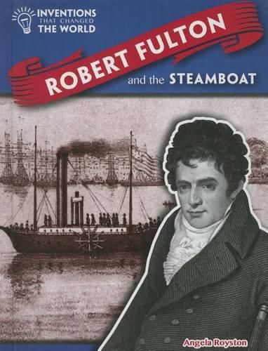 Cover image for Robert Fulton and the Steamboat