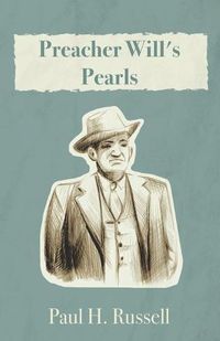 Cover image for Preacher Will's Pearls