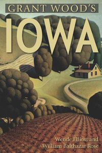 Cover image for Grant Wood's Iowa