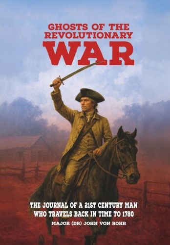Cover image for Ghosts of the Revolutionary War