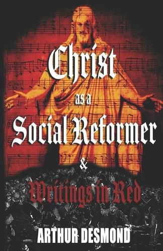 Cover image for Christ as a Social Reformer & Writings in Red