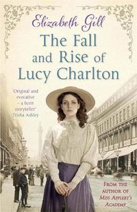 Cover image for The Fall and Rise of Lucy Charlton