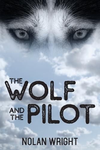 Cover image for The Wolf and the Pilot