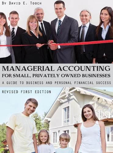 Cover image for Managerial Accounting for Small, Privately Owned Businesses