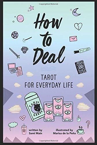 Cover image for How to Deal: Tarot for Everyday Life