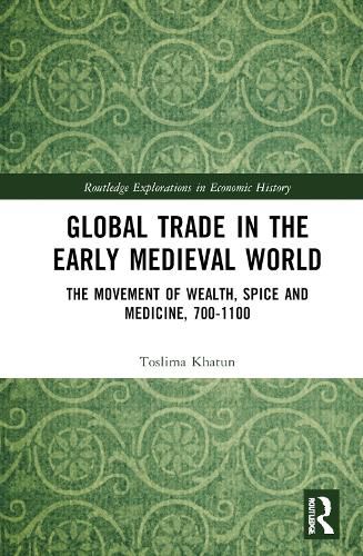 Cover image for Global Trade in the Early Medieval World