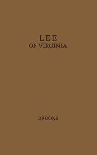 Cover image for Lee of Virginia: a Biography