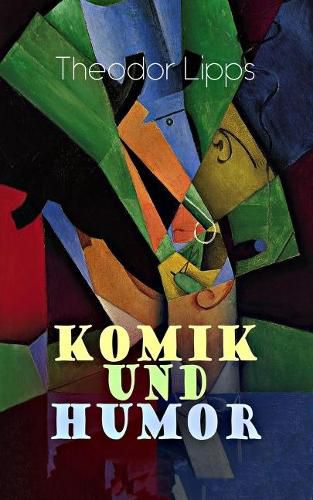 Cover image for Komik und Humor: Psychologische- sthetische Untersuchung