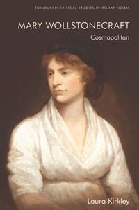 Cover image for Mary Wollstonecraft: Cosmopolitan