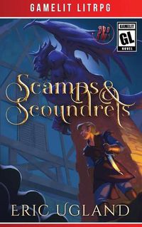 Cover image for Scamps & Scoundrels