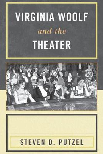 Cover image for Virginia Woolf and the Theater