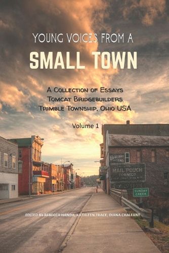 Young Voices from a Small Town