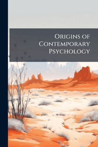 Cover image for Origins of Contemporary Psychology