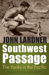 Cover image for Southwest Passage: The Yanks in the Pacific