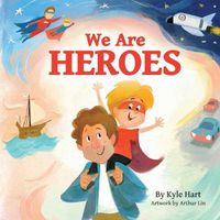 Cover image for We Are Heroes