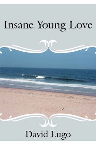 Cover image for Insane Young Love