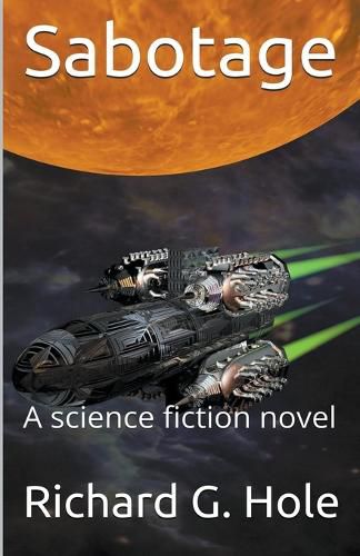 Cover image for Sabotage: A Science Fiction Novel