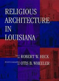 Cover image for Religious Architecture in Louisiana