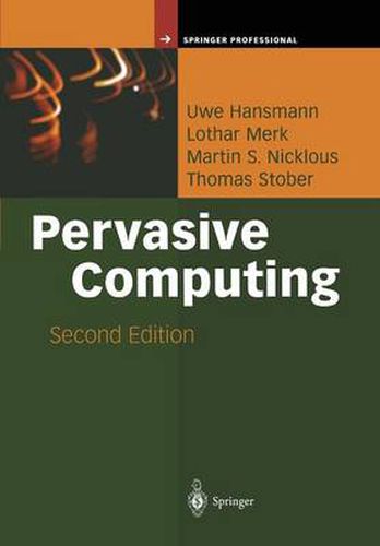 Cover image for Pervasive Computing: The Mobile World