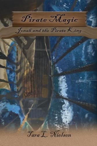 Cover image for Pirate Magic: Jonah and the Pirate King