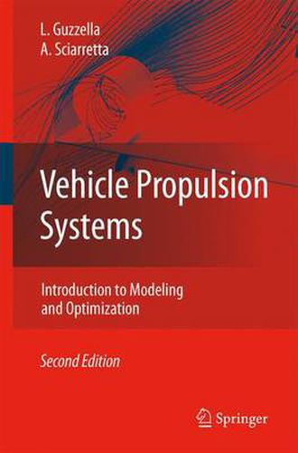 Cover image for Vehicle Propulsion Systems: Introduction to Modeling and Optimization