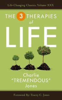 Cover image for The Three Therapies of Life