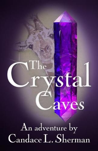 Cover image for The Crystal Caves