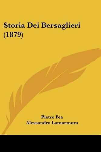 Storia Dei Bersaglieri (1879)