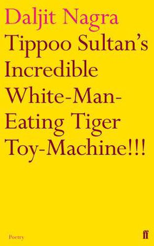 Cover image for Tippoo Sultan's Incredible White-Man-Eating Tiger Toy-Machine!!!