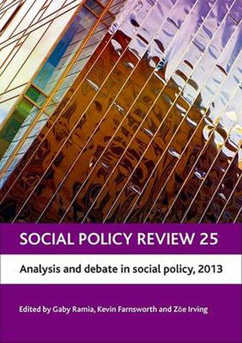 Cover image for Social Policy Review 25: Analysis and Debate in Social Policy, 2013